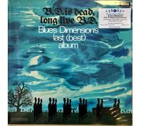 Blues Dimension B.D Is Dead, Long Live B.D (Vinyl)
