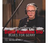 David Hazeltine Trio - Blues pour Gerry - CD - Integral