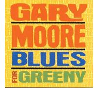 Blues for Greeny by Gary Moore [CD] NEUF