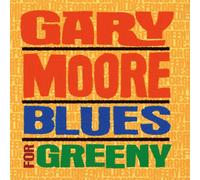 Blues For Greeny (Remastered) by Gary Moore [Audio CD] NEUF