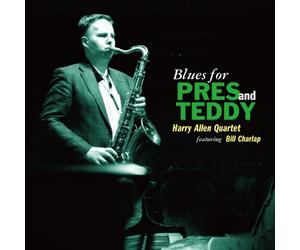 Blues for Pres and Teddy