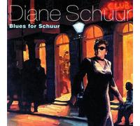 Blues for Schuur by Diane Schuur