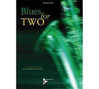 Blues for Two: 16 easy duets for saxophone or other instruments in the same key. 2 saxophones or other instruments. Partition d'exécution.