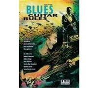 Blues Guitar Rules. Mit CD Fischer, Peter (Auteur)