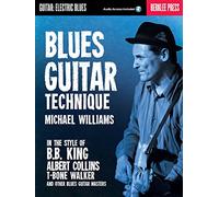 Blues Guitar Technique. Comprend Enregistrement(s) en ligne