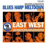 Blues Harp Meltdown 2: East Meets West Live