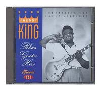 King, Freddy – Blues Guitar Hero – Import