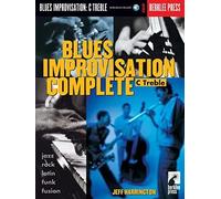Blues Improvisation Complete. Instruments en Do. Comprend Enregistrement(s) en ligne