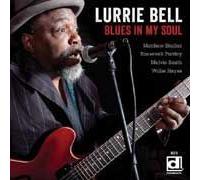 Bell, Lurrie - Blues in My Soul [Import]