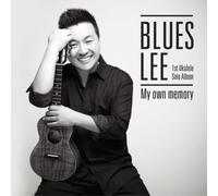Blues Lee - My Own Memory (1st Ukulele Solo Album)
