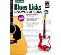 Blues Licks Encyclopedia: Over 300 Guitar Licks, Book & Cd