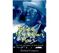 Blues Mandolin Man, American Made Music Series Richard Congress (Auteur)