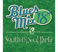 Blues Mix 18 Southern Soul Party/Various