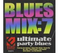 Blues Mix 7: Ultimate Party / Various