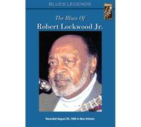 Blues Of Robert Lockwood Jr. & Boogie Bill Webb