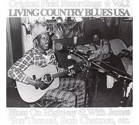 Blues on Highway 61 - Original Field Recordings Vol.2 - Living Country Blues Usa