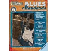 Blues Play-Along Vol.13 : Blues Standards + Cd