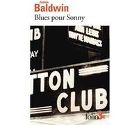 Blues pour Sonny James Baldwin (Auteur), Jean-René Major (Traduction)