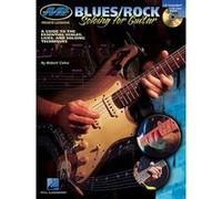 Blues/Rock Soloing for Guitar Robert Calva (Auteur)