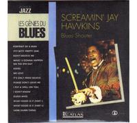 BLUES SHOUTER SCREAMIN JAY HAWKINS LES GENIES DU BLUES