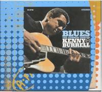 Kenny Burrell - Blues The Common Ground