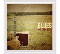 Blues & Then Some - Month of Sundays