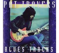 Blues Tracks 1 by Pat Travers (1992-08-11)