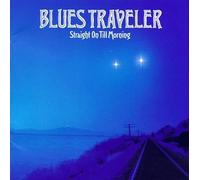 Blues Traveler - Straight on Till Morning