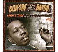 Bluesin' By The Bayou