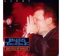 Blues'N'Trouble - Live-Bag Full of Boogie [Import]