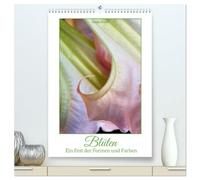 Blüten - Ein Fest der Formen und Farben (hochwertiger Premium Wandkalender 2026 DIN A2 hoch), Kunstdruck in Hochglanz: Die Blumen-Kunstwerke der Natur von nahem betrachtet