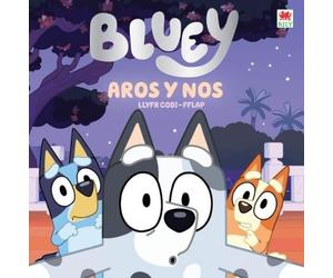Bluey: Aros y Nos (llyfr-codi-fflap)