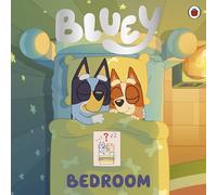 Bluey: Bedroom: Discover the brand new Bluey bedtime story for toddlers