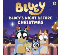 Bluey Bluey: Bluey's Night Before Christmas (Poche) Bluey