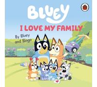 Bluey Bluey: I Love My Family (Libro de cartón) Bluey