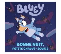 Bluey - Bonne Nuit, Petite Chauve-Souris