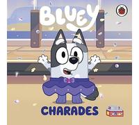 Bluey Charades by Bluey Bluey (Auteur)