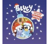 Bluey: Christmas Eve With Veranda Santa