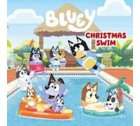 Bluey: Christmas Swim