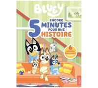 Bluey - Encore 5 Minutes Pour Une Histoire
