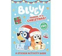 Bluey: Hooray, It's Christmas : A Sticker Activity Book