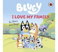Bluey - I Love My Family - Board book - F245z