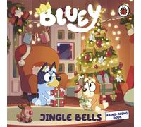 Bluey: Jingle Bells A hilarious Bluey version of the Christmas classic - Bluey - Ladybird - ebook (ePub) - Livre
