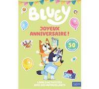 Bluey - Joyeux anniversaire ! - Activités et autocollants BBC Studios Ladybird Books Ltd (Auteur)