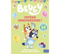 Bluey - Joyeux anniversaire ! - Activités et autocollants - BBC Studios Ladybird Books Ltd - Hachette Jeunesse - broché - Document jeunesse