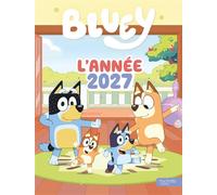Bluey - L'année 2027 - BBC Studios Ladybird Books Ltd - Hachette Jeunesse - cartonné - Document jeunesse