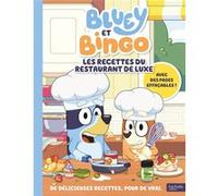 Bluey - Les recettes du Restaurant de Luxe de Bluey et Bingo BBC Studios Ladybird Books Ltd (Auteur)