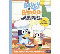Bluey - Les recettes du Restaurant de Luxe de Bluey et Bingo