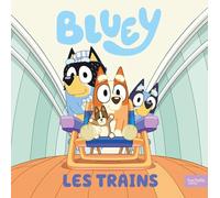 Bluey - Les trains