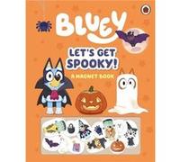 Bluey Bluey – Bluey: Let's Get Spooky – Livre magnétique – Ladybird